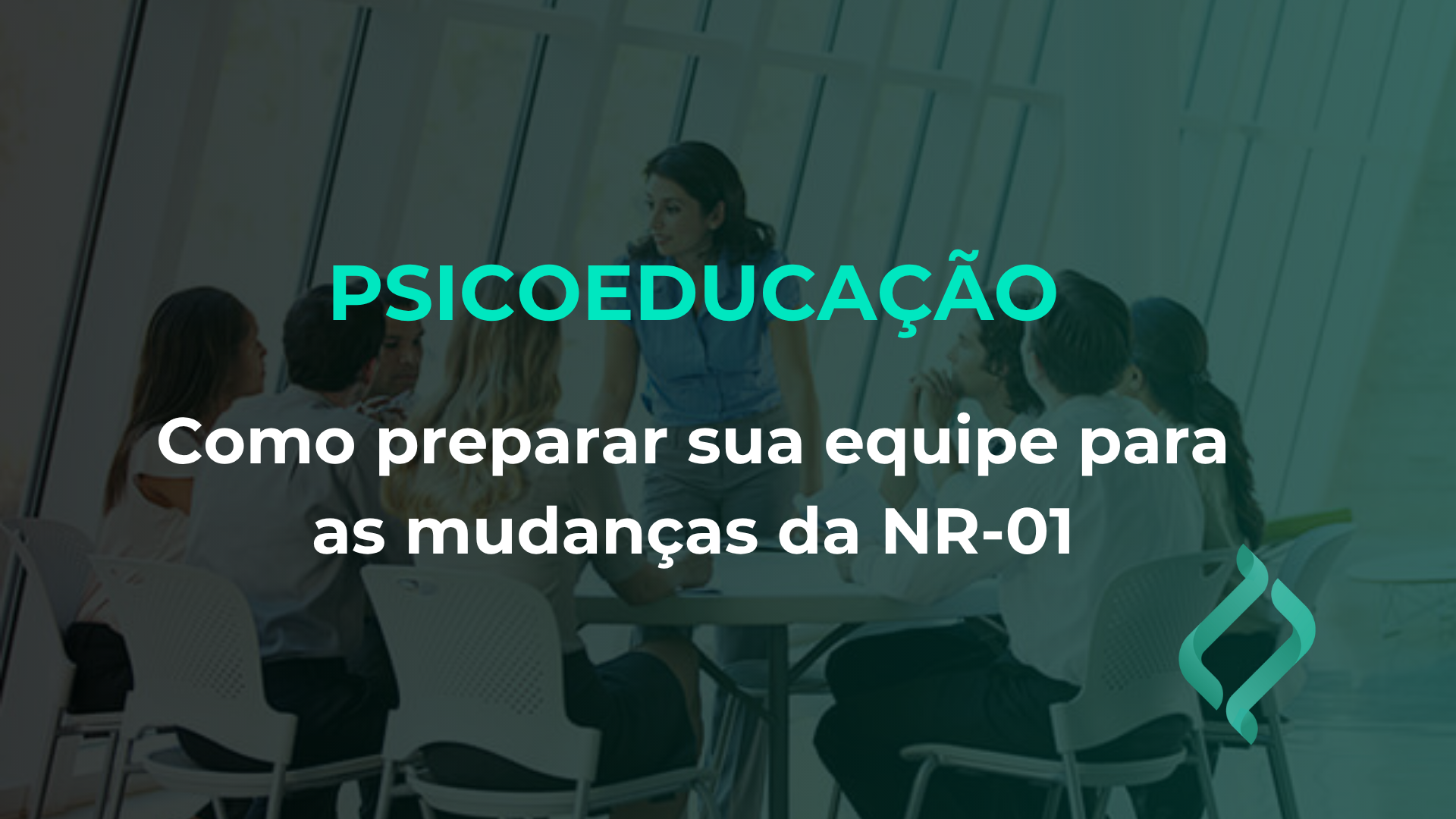 Por que a nova atualização da NR-01 exige uma mudança de mentalidade?
